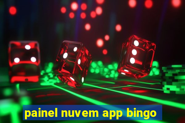 painel nuvem app bingo